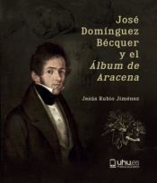 Portada de José Domínguez Bécquer y el "Álbum de Aracena"