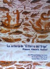 Portada de La Cetaria de " El Cerro Del Trigo"