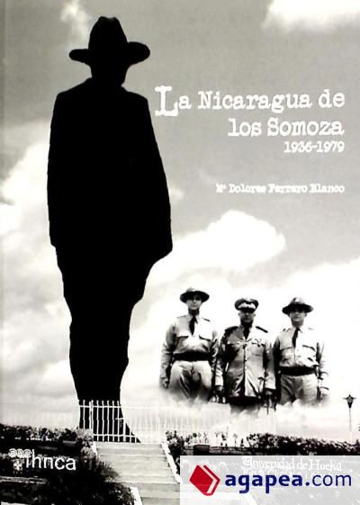 La Nicaragua de los Somoza