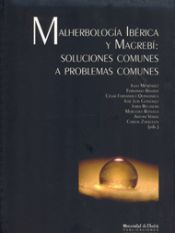 Portada de Malherbología Ibérica y Magrebí: soluciones comunes a problemas comunes