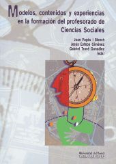 Portada de Modelos, contenidos y experiencias en la formación del profesorado de Ciencias Sociales