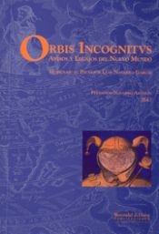 Portada de Orbis Incognitus: Avisos y Legajos del Nuevo Mundo