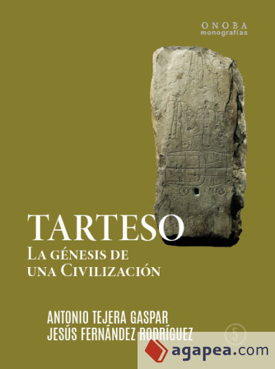 TARTESO: LA GÉNESIS DE LA CIVIVLIZACIÓN