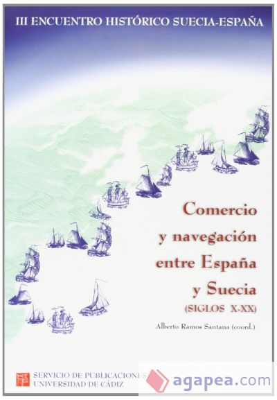Comercio y navegación entre España y Suecia (Siglos X-XX)
