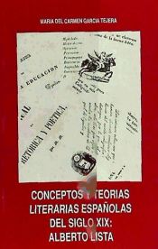 Portada de Conceptos y teorías literarias españolas del SXIX: Alberto Lista