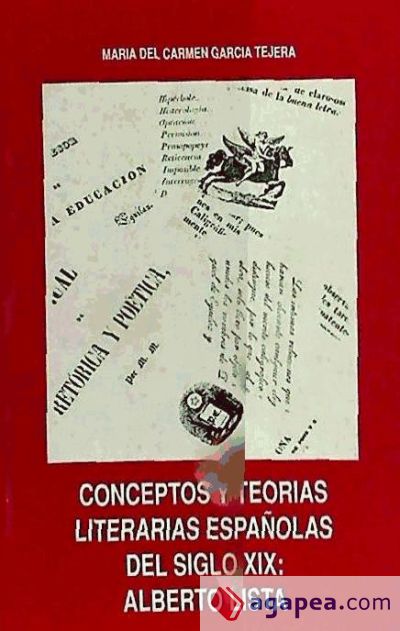 Conceptos y teorías literarias españolas del SXIX: Alberto Lista