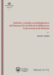 Portada de Edición y estudio sociolingüístico del Manuscrito D.565 de la Biblioteca Universitaria de Bolonia