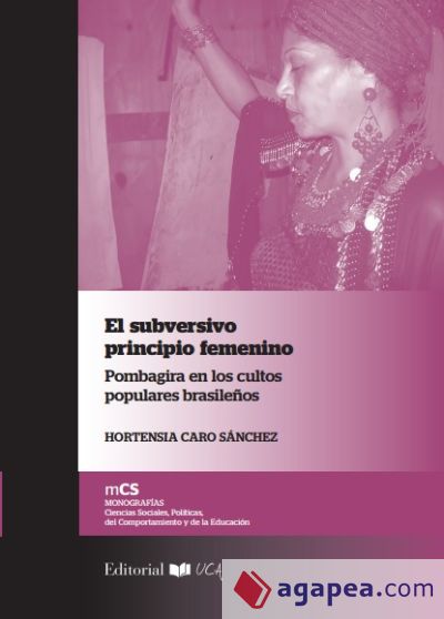 El subversivo principio femenino