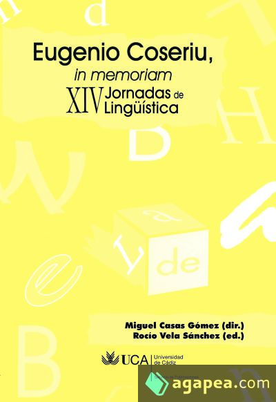 Eugenio Coseriu, in memoriam : XIV Jornadas de Lingüística