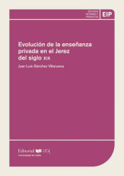 Portada de Evolución de la enseñanza privada en el Jerez del siglo XIX