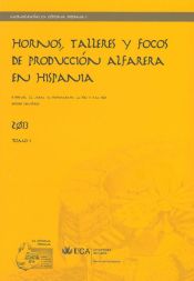 Portada de Hornos, talleres y focos de producción alfarera en Hispania