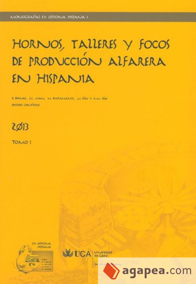 Hornos, talleres y focos de producción alfarera en Hispania