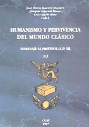 Portada de Humanismo y pervivencia del mundo clásico. Homenaje al profesor Luis Gil. II.3