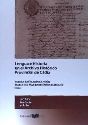 Portada de LENGUA E HISTORIA EN EL ARCHIVO HISTORICO PROVINCIAL DE CADIZ