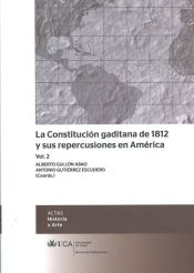 Portada de La Constitución gaditana de 1812 y sus repercusiones en América, vol. 2