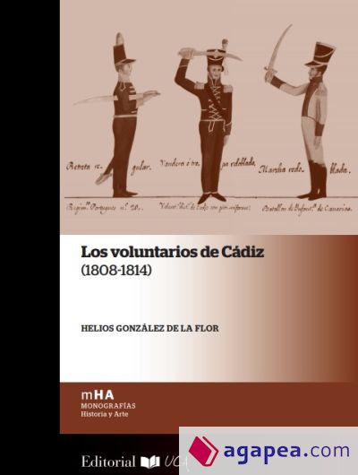 Los voluntarios de Cádiz (1808-1814)