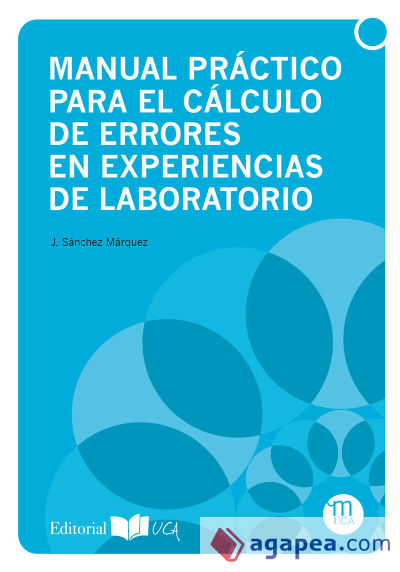 Manual práctico para el cálculo de errores en experiencias de laboratorio