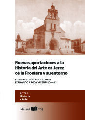 Portada de Nuevas Aportaciones a la Historia de Jerez de la Frontera y su entorno