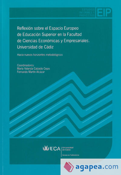 Reflexión sobre el Espacio Europeo de Educación Superior en la Facultad de Ciencias Económicas y Empresariales. Universidad de Cádiz