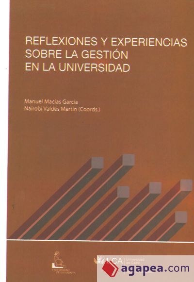 Reflexiones y experiencias sobre la gestión en la universidad