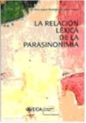 Portada de Relación léxica de la parasinonimia