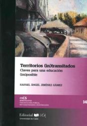 Portada de Territorios (in)transitados. Claves para una educación (im)posible