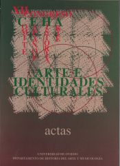 Portada de Arte e identidades culturales. Actas del XII Congreso Nacional del Comité Español de Historia del Arte