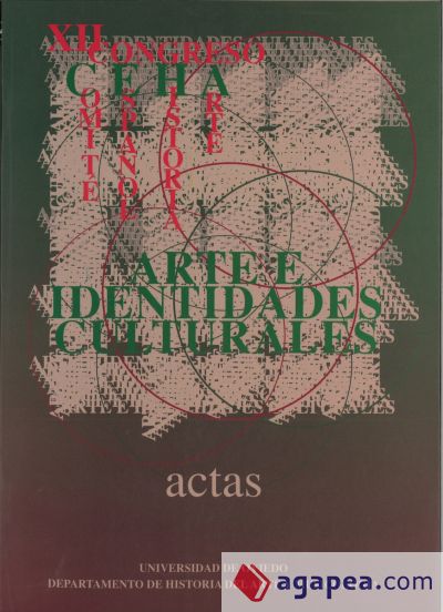 Arte e identidades culturales. Actas del XII Congreso Nacional del Comité Español de Historia del Arte