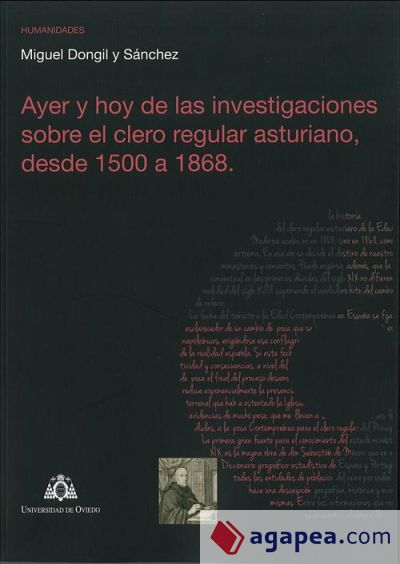 Ayer y hoy de las investigaciones sobre el clero regular asturiano, desde 1500 a 1868