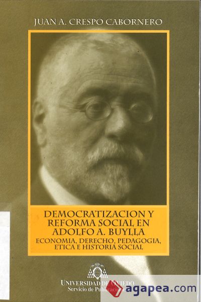 Democratizaci¢n y reforma social en Adolfo A. Buylla