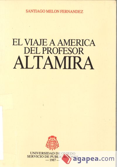 El viaje a América del profesor Altamira