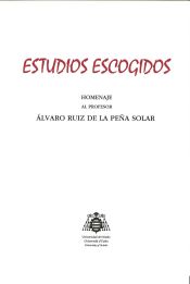 Portada de Estudios escogidos : Homenaje al profesor Álvaro Ruiz de la Peña Solar