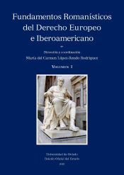 Portada de Fundamentos romanísticos del Derecho Europeo e Iberoamericano