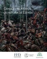 Portada de Grandes relatos de la historia de Espa&ntilde;a