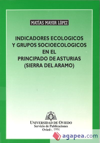 Indicadores ecológicos y grupos sociológicos en el Principado de Asturias