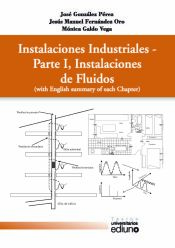 Portada de Instalaciones Industriales-Parte I, Instalaciones de Fluidos