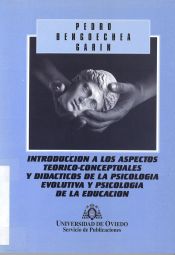 Portada de Introducci¢n a los aspectos te¢rico-conceptuales y did cticos de la psicolog¡a evolutiva y psicolog¡a de la educaci¢n