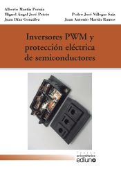 Portada de Inversores PWM y protección eléctrica de semiconductores