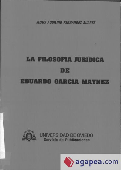 La filosofía jurídica de Eduardo García Máynez
