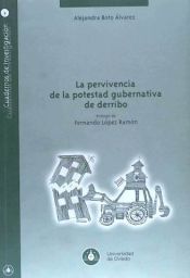 Portada de La pervivencia de la potestad gubernativa de derribo