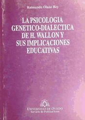 Portada de La psicología genético-dialéctica de H. Wallon y sus implicaciones educativas