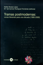 Portada de Tramas postmodernas: voces literarias para una década (1990-2000)