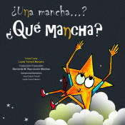 Portada de ¿Una mancha...? ¿Qué mancha...?