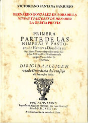 Portada de Bernardo González de Bobadilla: "Ninfas y Pastores de Henares": la órbita previa