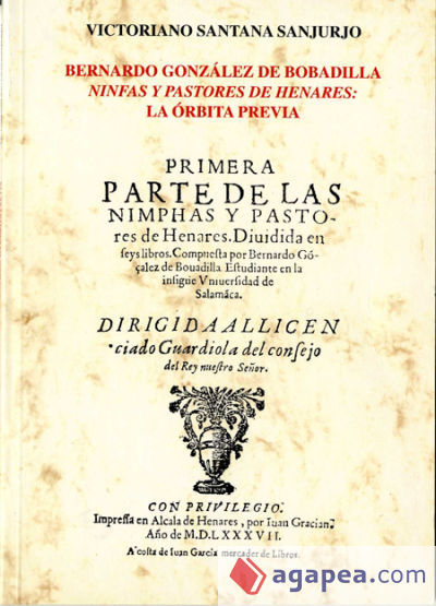 Bernardo González de Bobadilla: "Ninfas y Pastores de Henares": la órbita previa