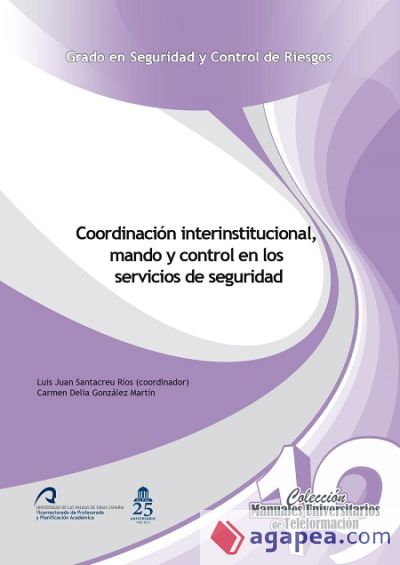 Coordinación interinstitucional, mando y control en los servicios de seguridad