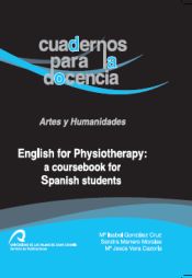 Portada de English for Physiotherapy: a coursebook for Spanish students