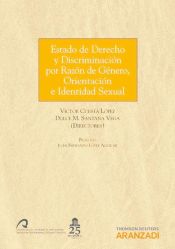 Portada de Estado de Derecho y Discriminación por Razón de Género, Orientación e Identidad Sexual