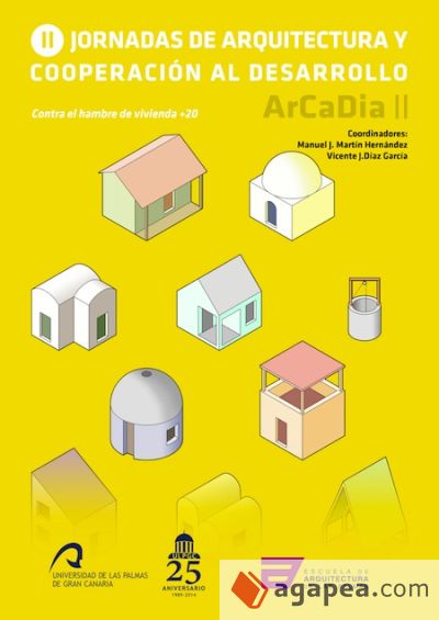 II Jornadas de arquitectura y cooperación al desarrollo. ArCaDia II