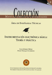 Portada de Instrumentación electrónica básica. teorí­a y práctica
